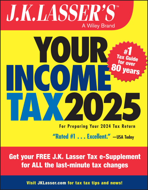 Cover image for book J.K. Lasser's Your Income Tax 2025