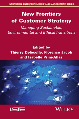 New Frontiers of Customer Strategy