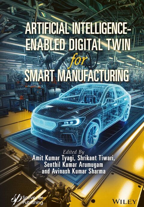 Artificial Intelligence-Enabled Digital Twin for Smart Manufacturing 