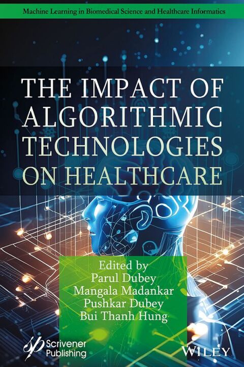 Cover image for book The Impact of Algorithmic Technologies on Healthcare