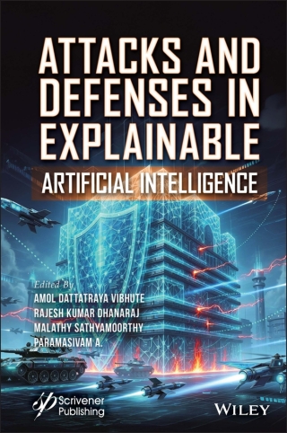 Attacks and Defenses in Explainable Artificial Intelligence