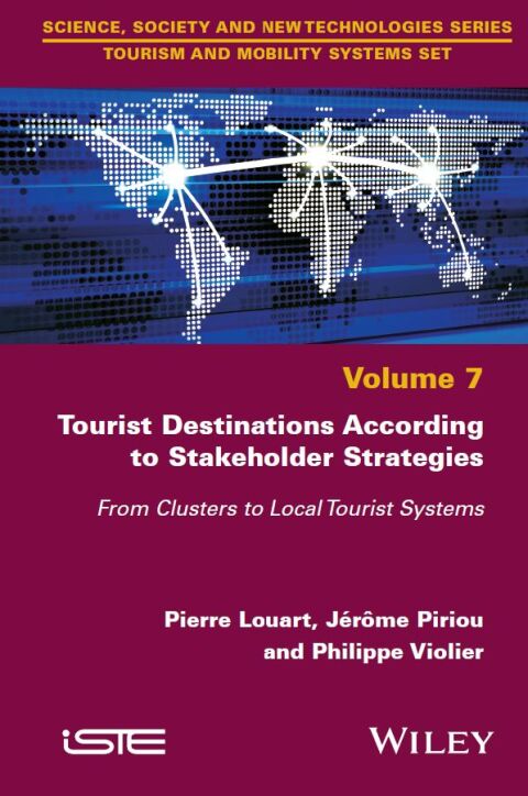 Cover image for book Tourist Destinations According to Stakeholder Strategies