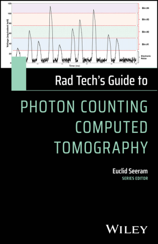 Rad Tech's Guide to Photon Counting Computed Tomography