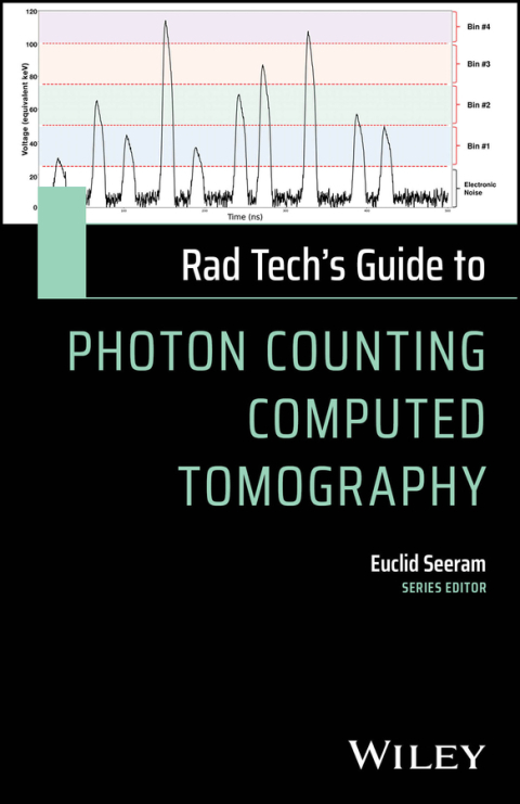 Cover image for book Rad Tech's Guide to Photon Counting Computed Tomography