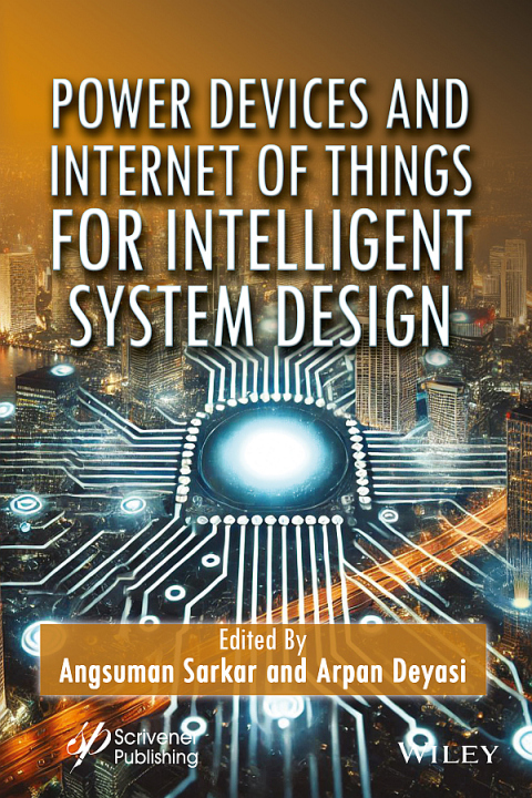 Cover image for book Power Devices and Internet of Things for Intelligent System Design