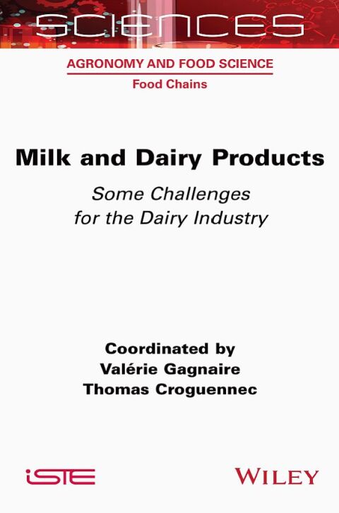 Cover image for book Milk and Dairy Products: Some Challenges for the Dairy Industry