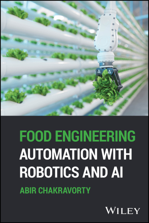 Cover image for book Food Engineering Automation with Robotics and AI