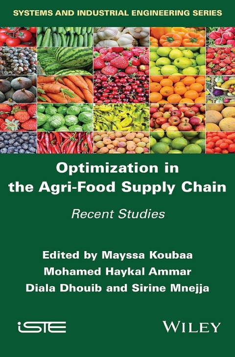 Cover image for book Optimization in the Agri-Food Supply Chain