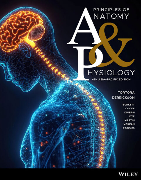 Cover image for book Principles of anatomy and physiology, Asia–Pacific edition