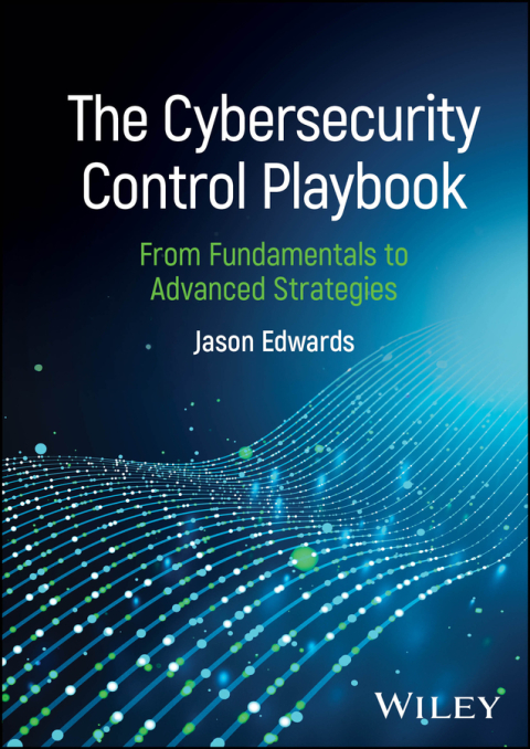 Cover image for book The Cybersecurity Control Playbook