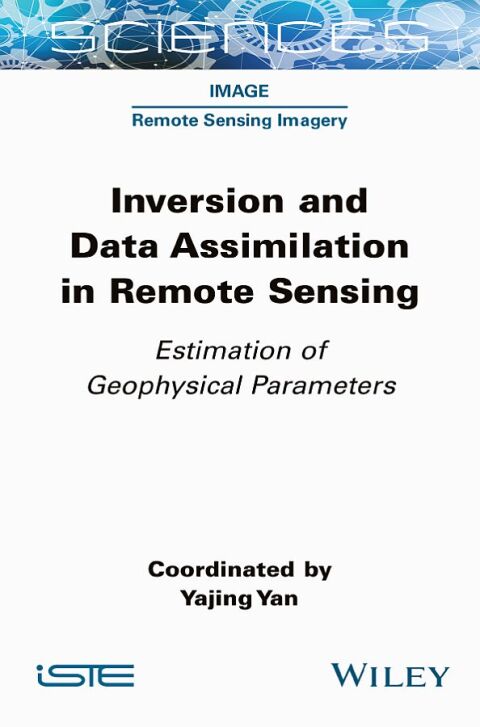 Cover image for book Inversion and Data Assimilation in Remote Sensing