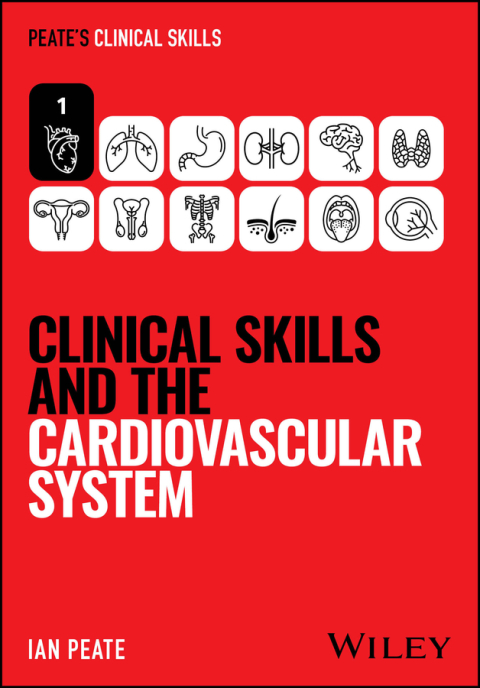 Cover image for book Clinical Skills and the Cardiovascular System
