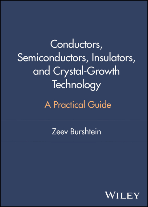 Cover image for book Conductors, Semiconductors, Insulators, and Crystal-Growth Technology