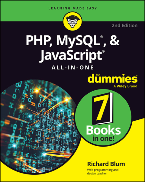 PHP, MySQL, \u0026 JavaScript All-In-One For Dummies 