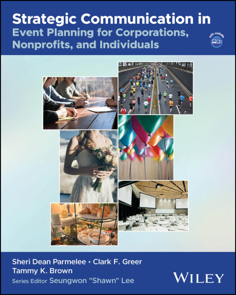 Cover image for book Strategic Communication in Event Planning for Corporations, Nonprofits, and Individuals