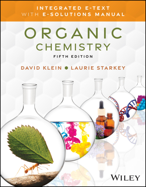 Organic Chemistry, Integrated E-Text with E-Solutions Manual