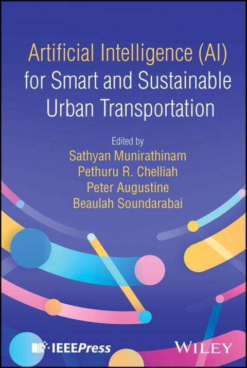 Cover image for book Artificial Intelligence (AI) for Smart and Sustainable Urban Transportation