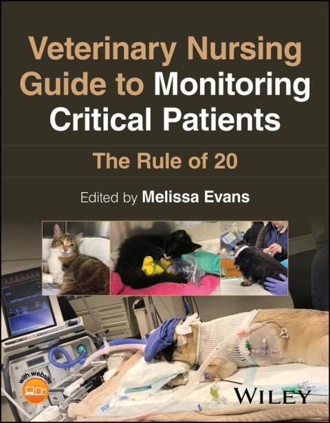Cover image for book Veterinary Nursing Guide to Monitoring Critical Patients