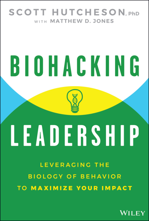 Biohacking Leadership 