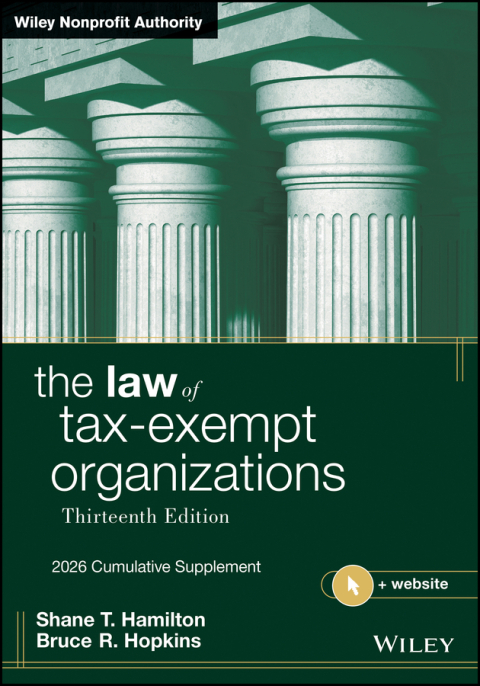 Cover image for book The Law of Tax-Exempt Organizations, 2026 Supplement