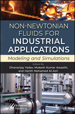 Non-Newtonian Fluids for Industrial Applications