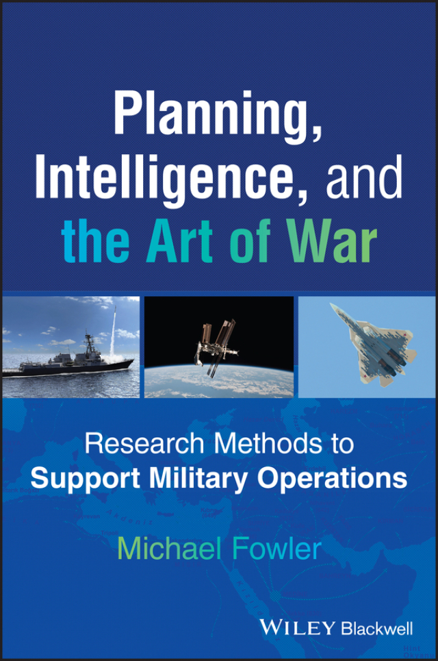 Planning, Intelligence, and the Art of War