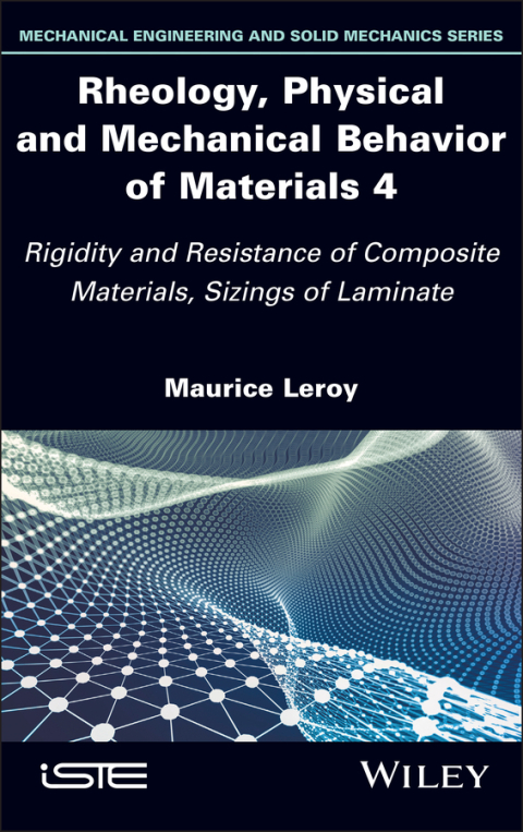 Cover image for book Rheology, Physical and Mechanical Behavior of Materials 4