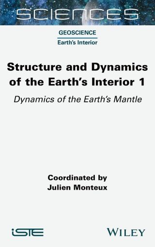 Structure and Dynamics of the Earth's Interior 1