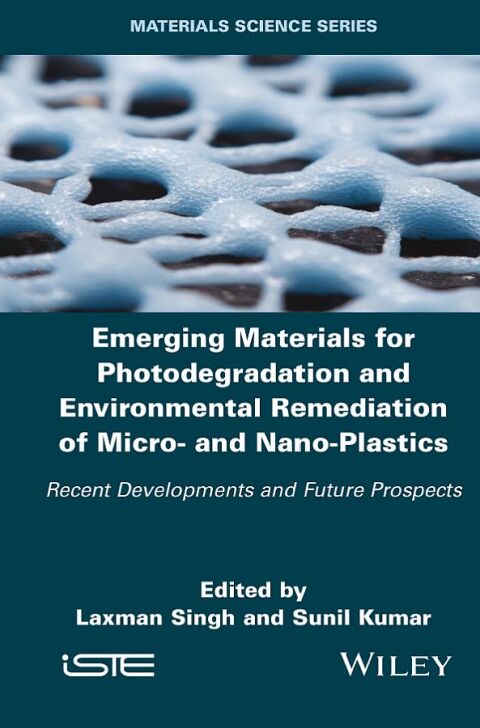 Emerging Materials for Photodegradation and Environmental Remediation of Micro- and Nano-Plastics 