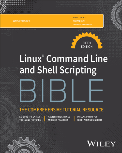 Cover image for book Linux Command Line and Shell Scripting Bible