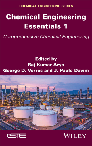 Chemical Engineering Essentials, Volume 1