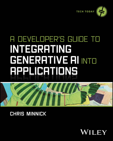 Cover image for book A Developer's Guide to Integrating Generative AI into Applications