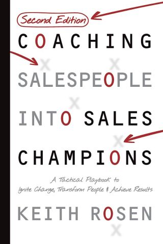 Coaching Salespeople Into Sales Champions