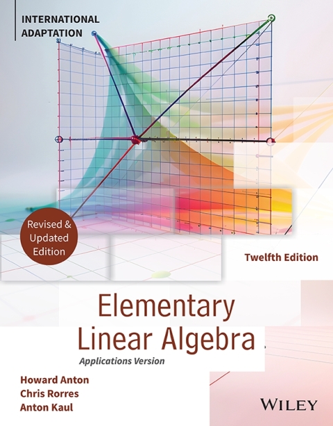 Elementary Linear Algebra, International Adaptation, Revised and Updated