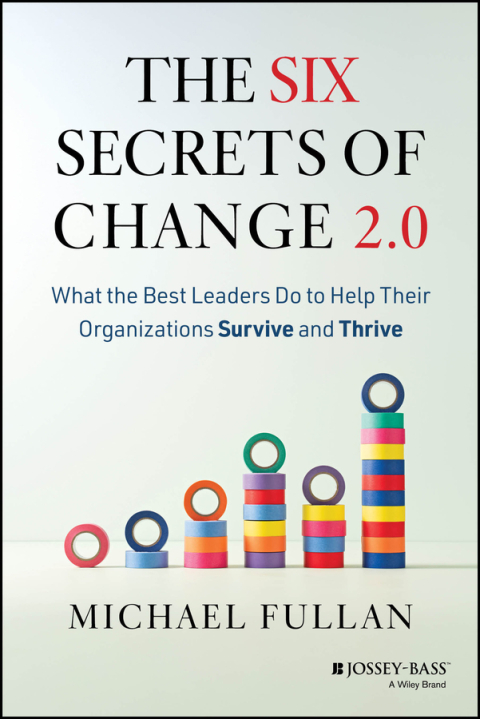 Cover image for book The Six Secrets of Change 2.0