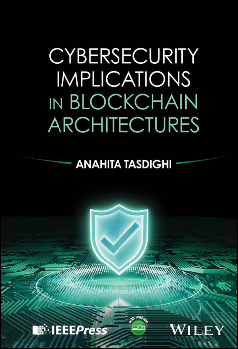 Cover image for book Cybersecurity Implications in Blockchain Architectures