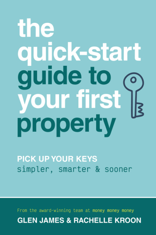 The Quick-Start Guide to Your First Property