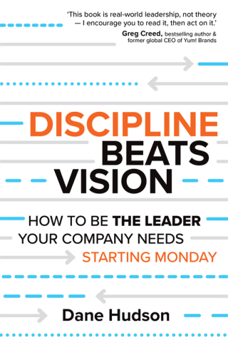 Discipline Beats Vision