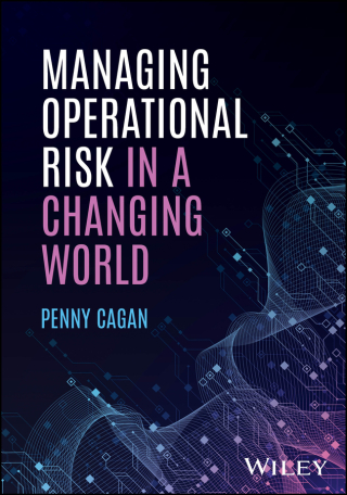 Managing Operational Risk in a Changing World
