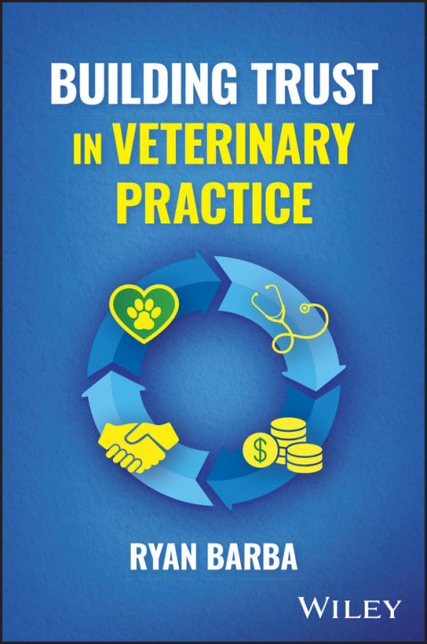 Cover image for book Building Trust in Veterinary Practice