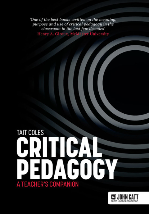 Cover image for book Critical Pedagogy: a teacher's companion