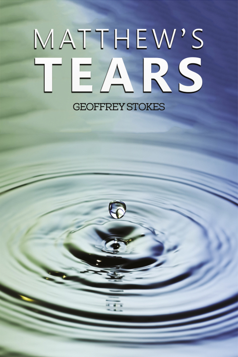 Matthew's Tears 