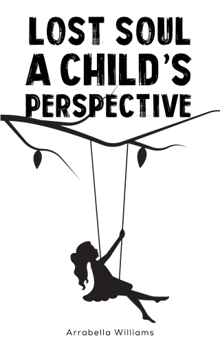 Lost Soul: A Child's Perspective