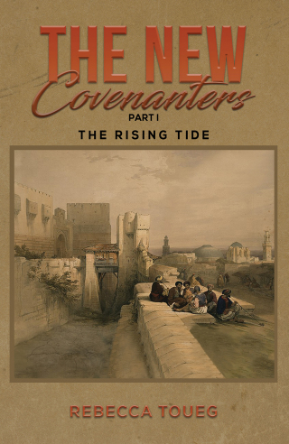 The New Covenanters – Part I