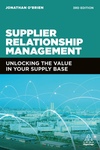 Cover image: Supplier Relationship Management 3rd edition 9781398602250