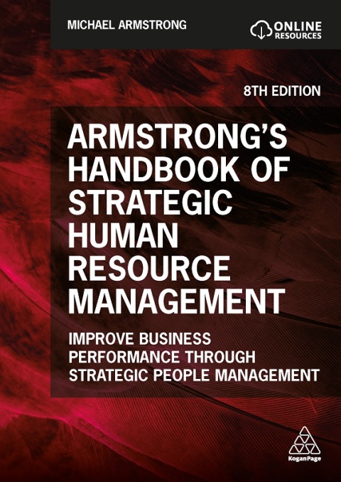 Armstrong's Handbook of Strategic Human Resource Management