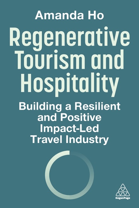 Cover image for book Regenerative Tourism and Hospitality