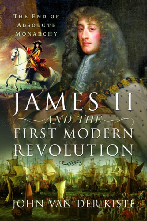 Cover image for book James II and the First Modern Revolution