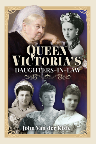 Queen Victoria's Daughters-in-Law