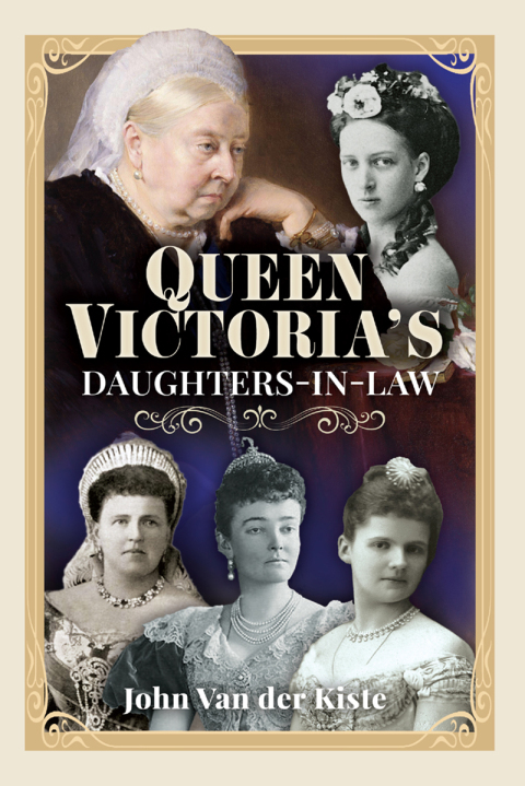 Cover image for book Queen Victoria's Daughters-in-Law
